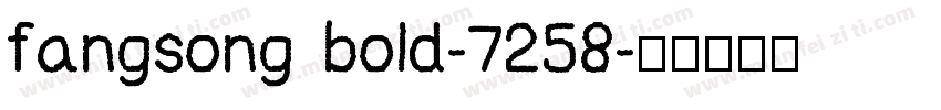 fangsong bold-7258字体转换